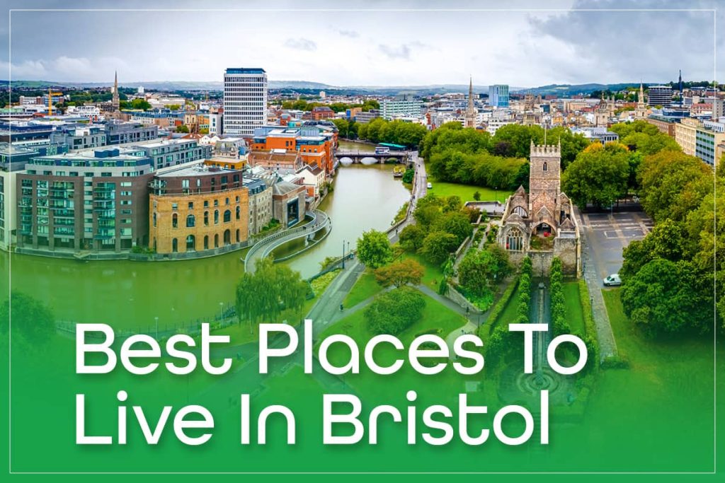 Best Places To Live In Bristol