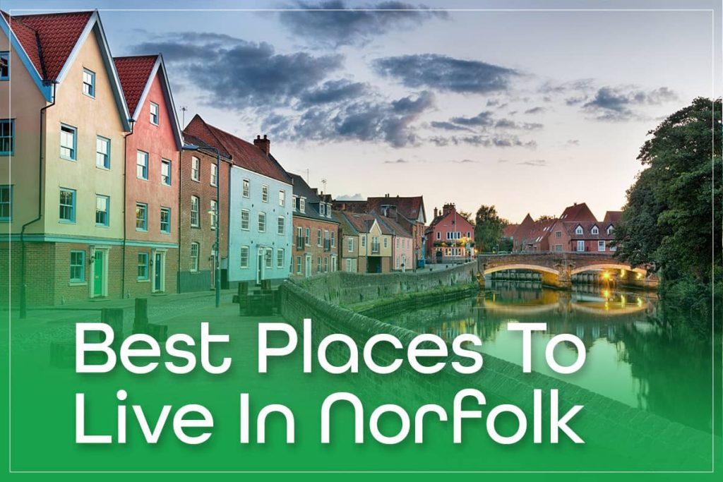 Best Places To Live In Norfolk