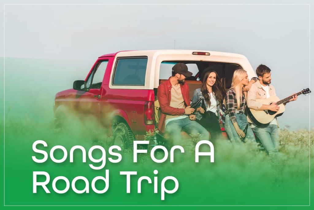 Songs For A Road Trip