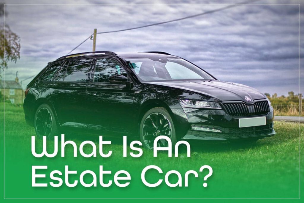 WhatIs An Estate Car