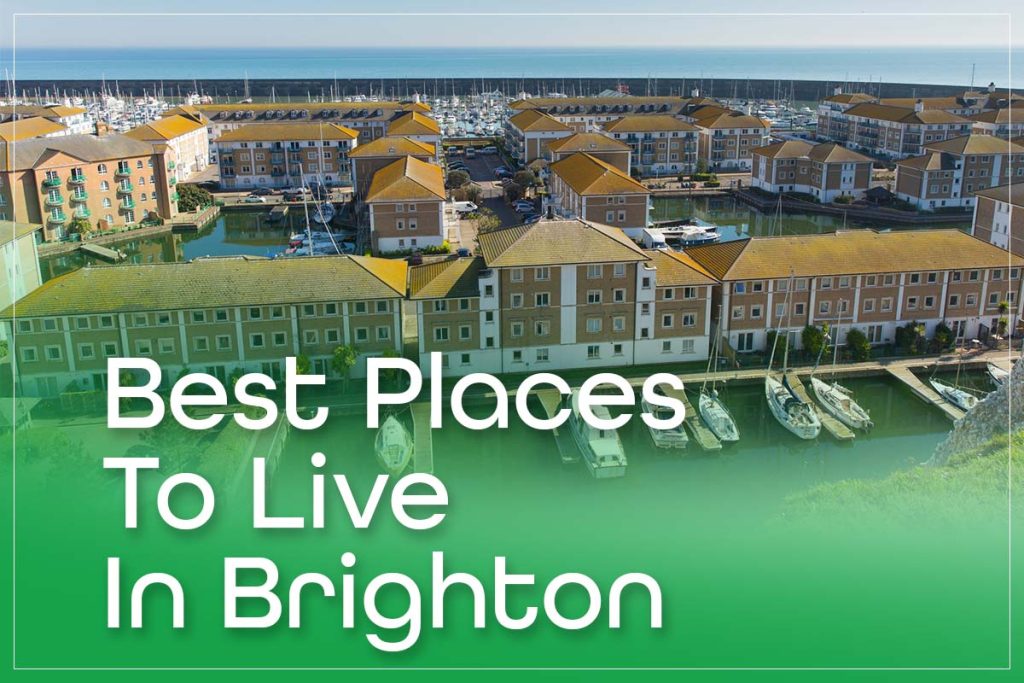 Best Places To Live In Brighton
