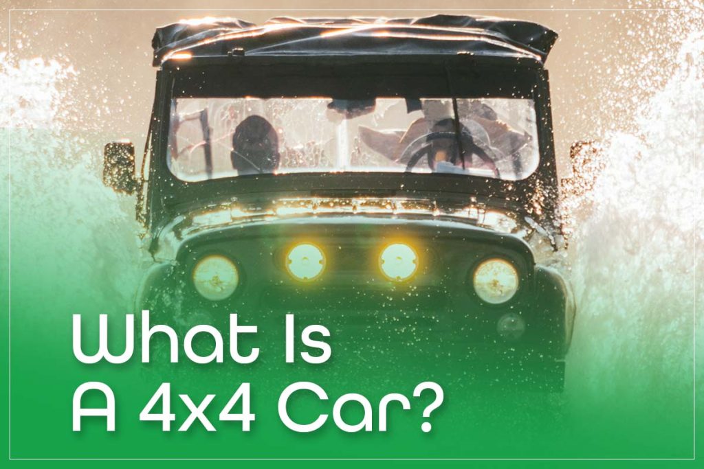 What Is A 4x4 Car