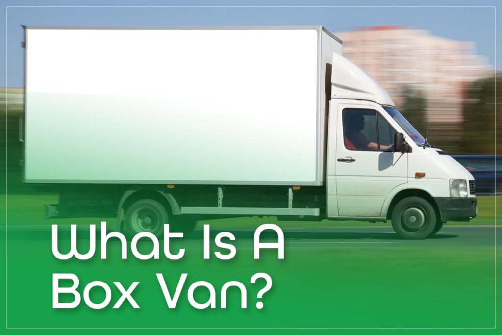 What Is A Box Van
