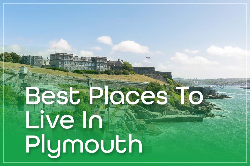 Best Places To Live In Plymouth