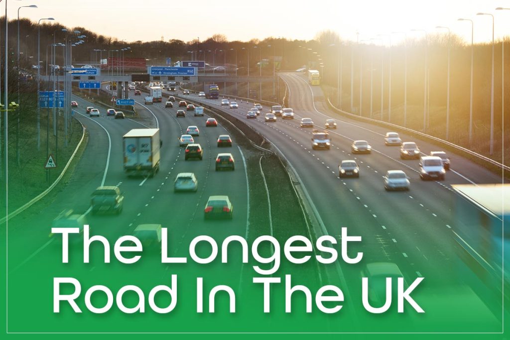Longest Road In UK