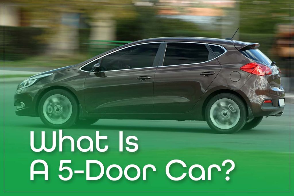 What Is A 5-Door Car