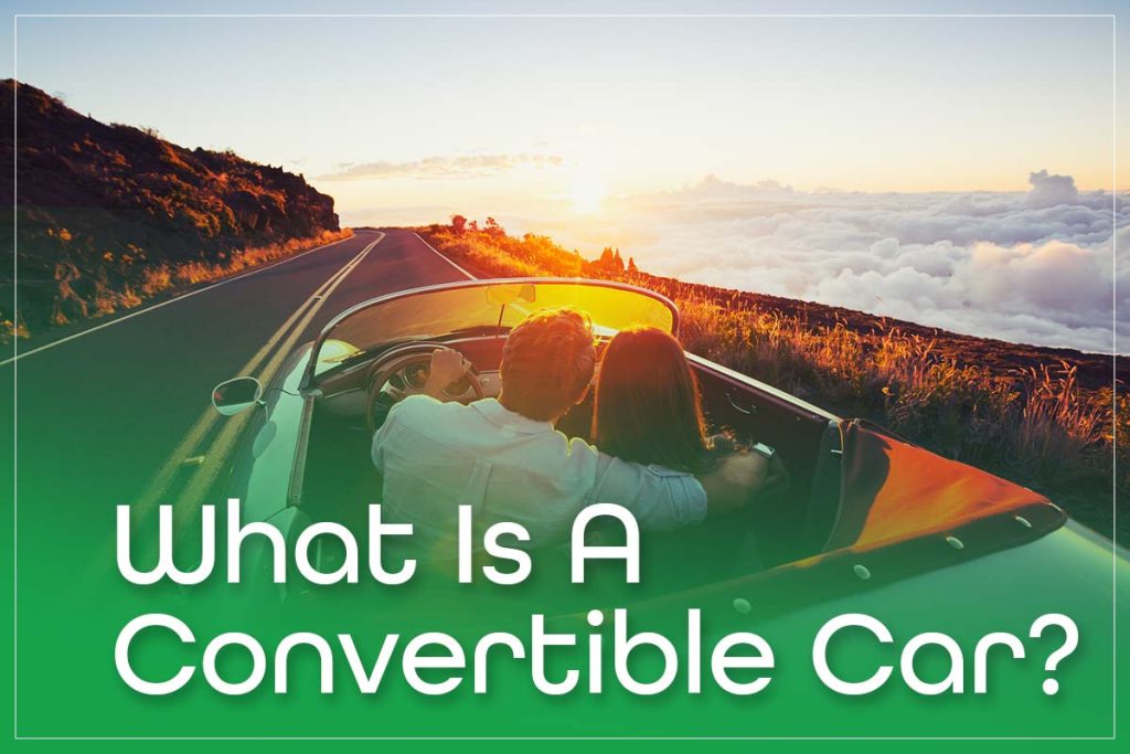 What Is A Convertible Car