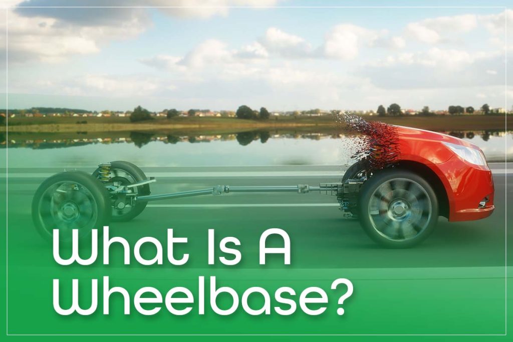 What Is A Wheelbase