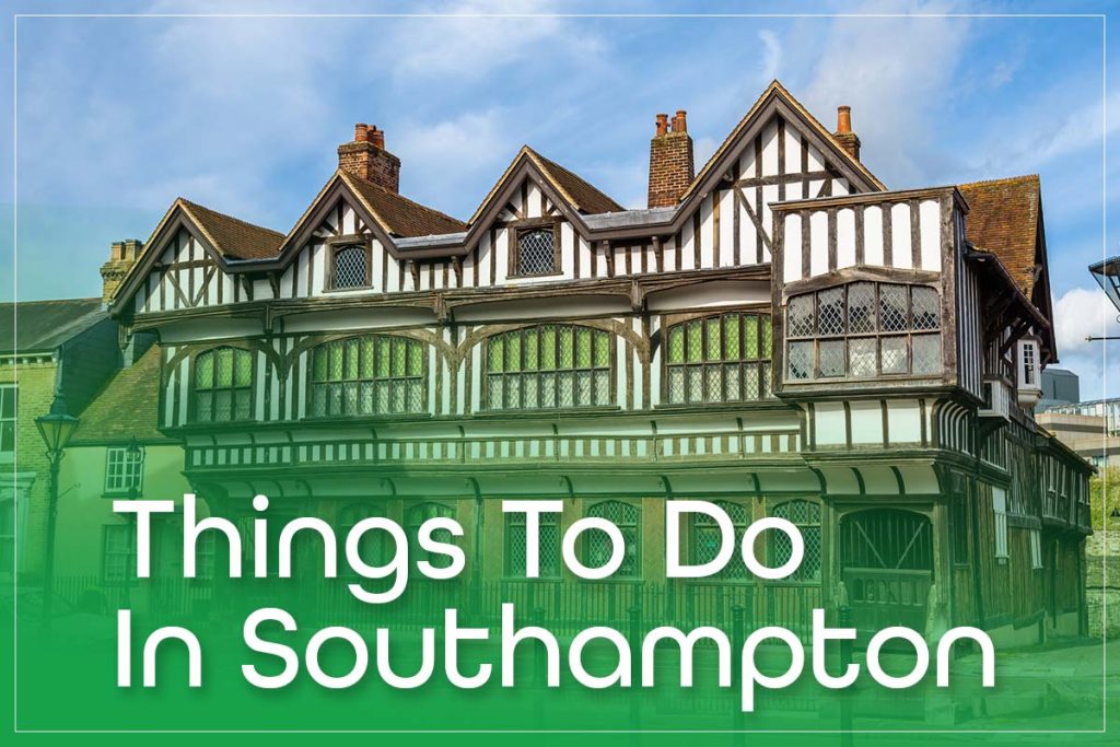 Things To Do In Southampton
