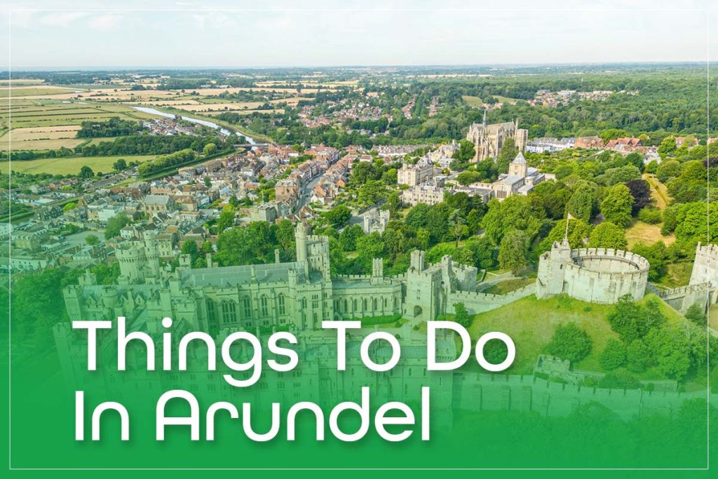 Things To Do In Arundel