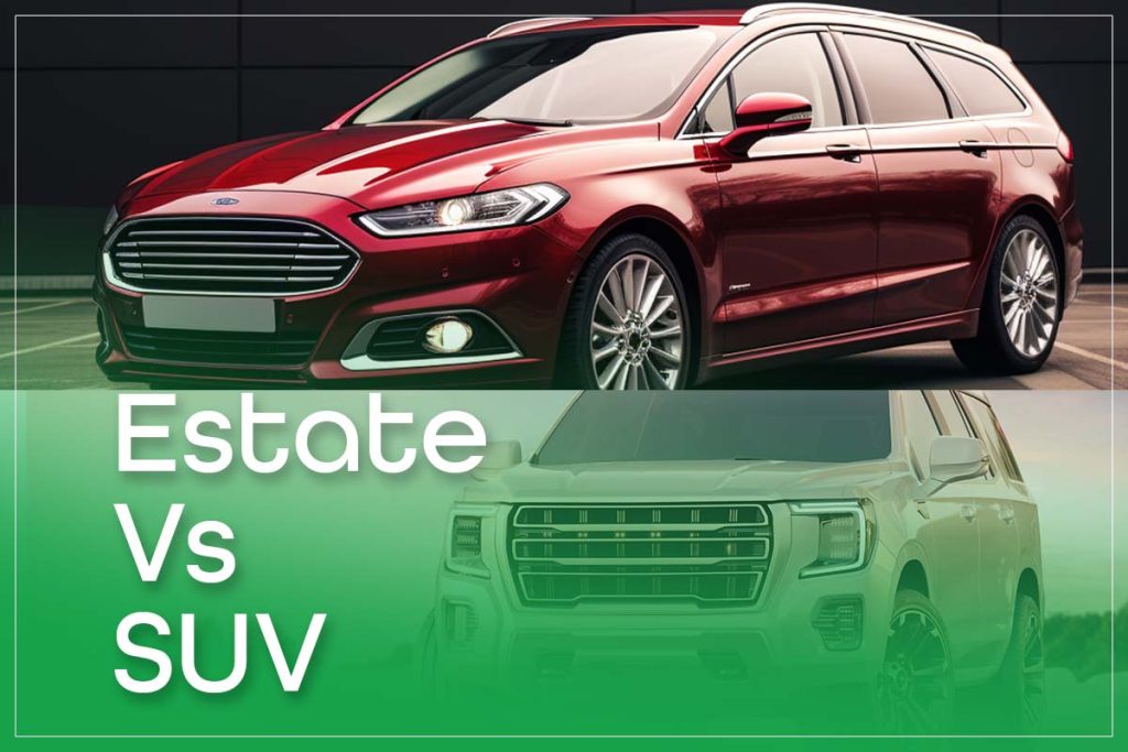Estate Vs SUV