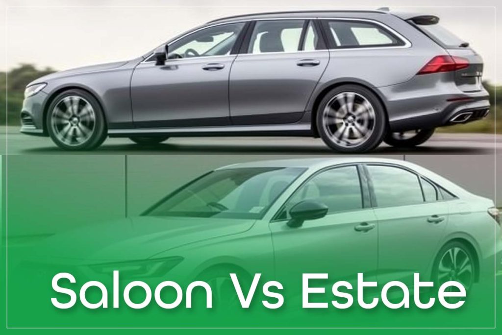 Saloon Vs Estate