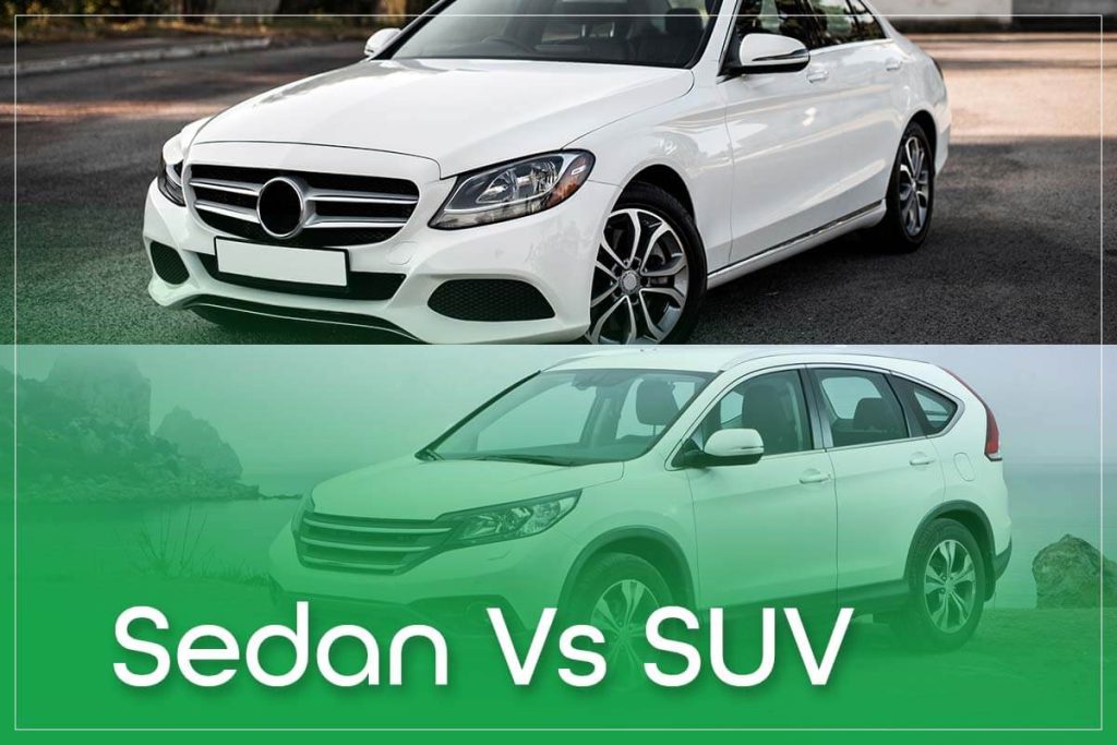 Sedan Vs SUV