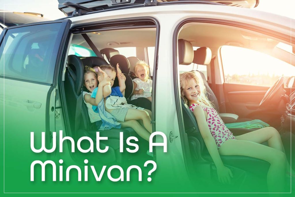 What Is A Minivan