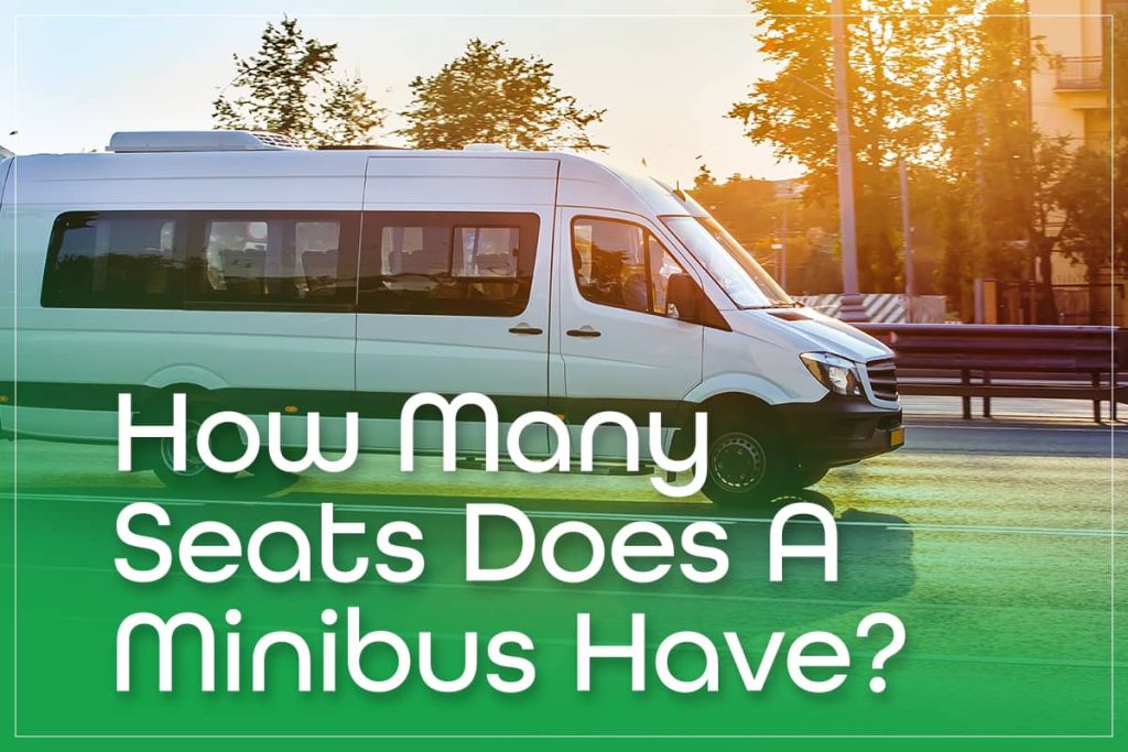 How Many Seats Does A Minibus Have?