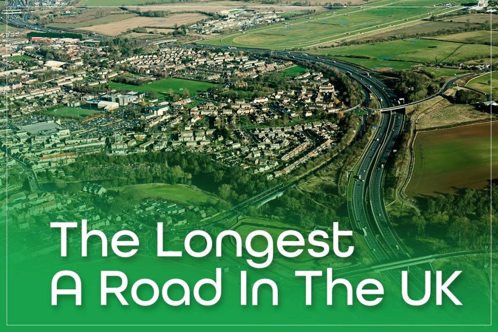Longest A Road In UK