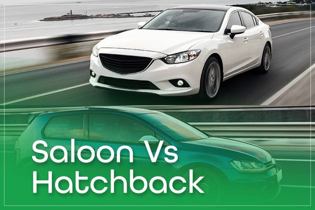 Saloon Vs Hatchback