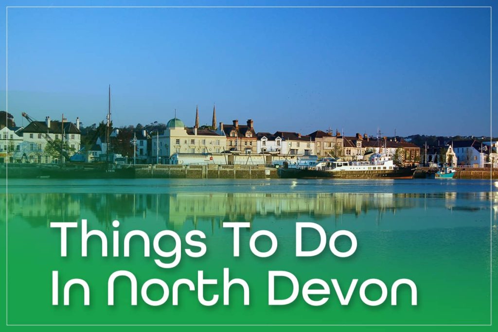 Things To Do In North Devon