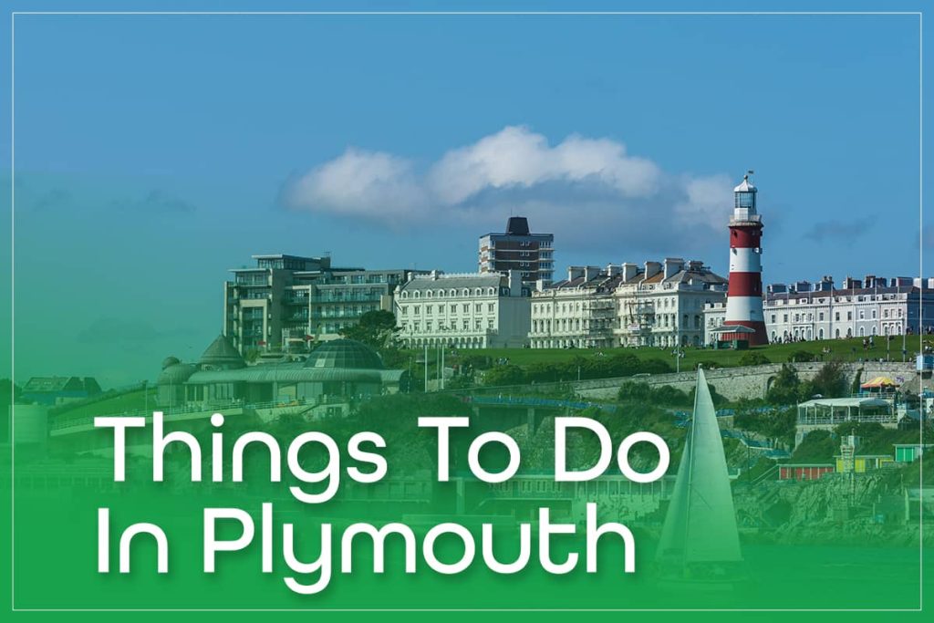 Things To Do In Plymouth