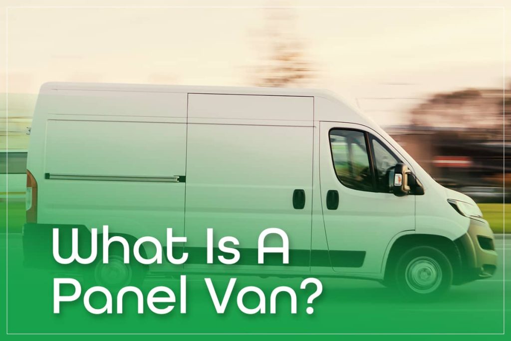 What Is A Panel Van?
