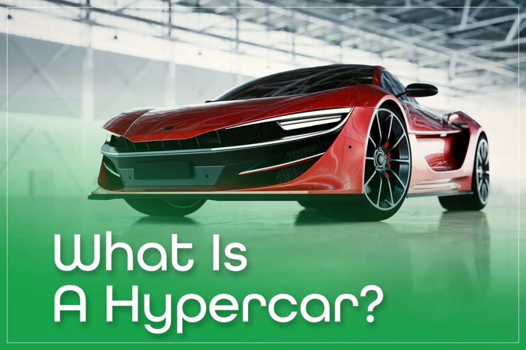 What Is A Hypercar?