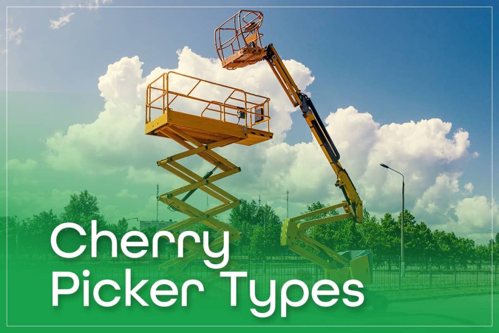 Cherry Picker Types