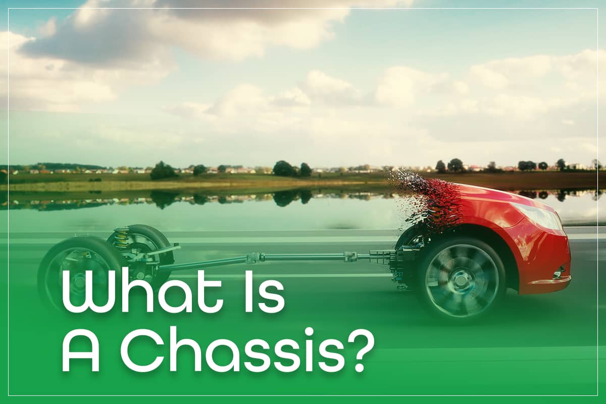What Is A Chassis?