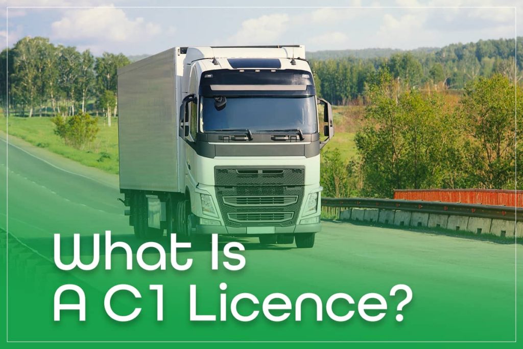 What Is A C1 Licence?