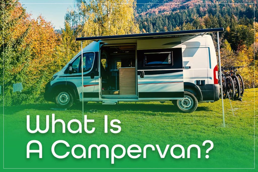 What Is A Campervan?