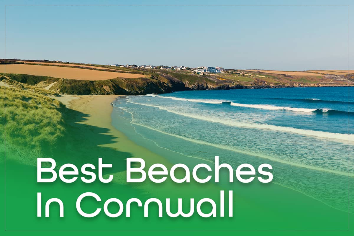 Best Beaches In Cornwall